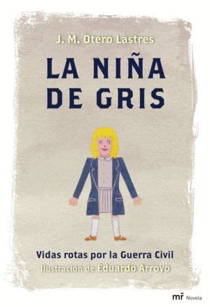 LA NIÑA DE GRIS (TAPA DURA)