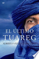 EL ÚLTIMO TUAREG