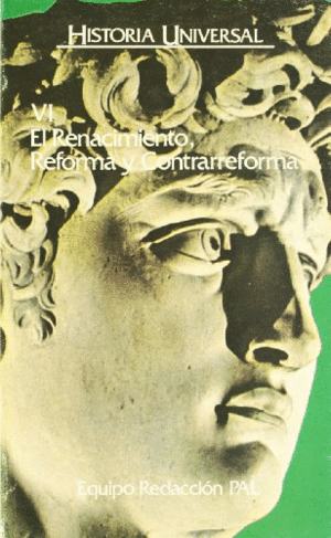 EL RENACIMIENTO, REFORMA Y CONTRARREFO