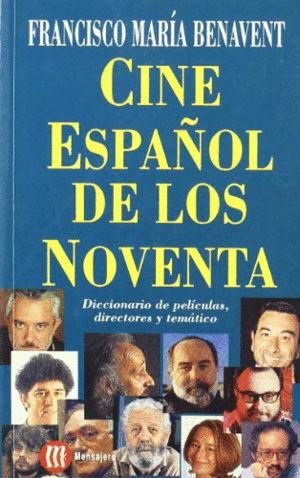 CINE ESPAÑOL DE LOS NOVENTA