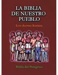 LA BIBLIA DE NUESTRO PUEBLO