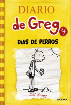 DIARIO DE GREG 4: DIAS DE PERROS (TAPA DURA)