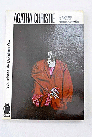 EL HOMBRE DEL TRAJE COLOR CASTAÑO