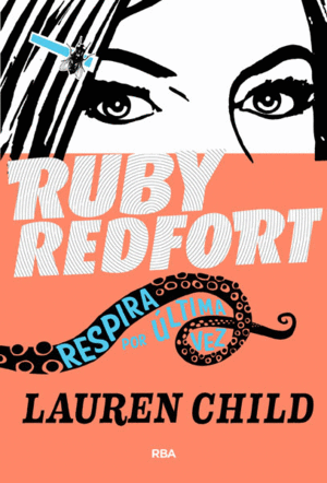 RUBY REDFORD.RESPIRA POR ÚLTIMA VEZ (TAPA DURA)