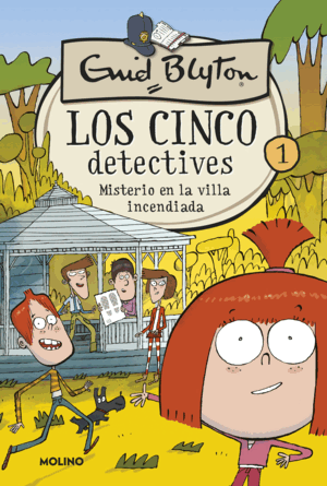 LOS CINCO DETECTIVES 1.MISTERIO EN LA VILLA INCENDIADA (TAPA DURA)