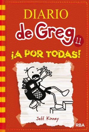 DIARIO DE GREG 11: ¡A POR TODAS! (TAPA DURA)