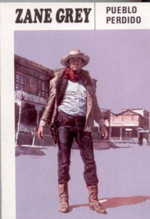 PUEBLO PERDIDO (NOVELAS DEL OESTE)