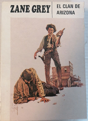 EL CLAN DE ARIZONA (NOVELAS DEL OESTE)