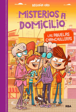 MISTERIOS A DOMICILIO 3 - LAS ABUELAS CHANCHULLERAS (TAPA DURA)