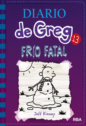 DIARIO DE GREG 13. FRÍO FATAL (TAPA DURA)