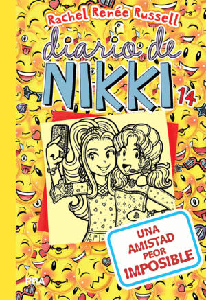 DIARIO DE NIKKI 14 - UNA AMISTAD PEOR IMPOSIBLE (TAPA DURA)