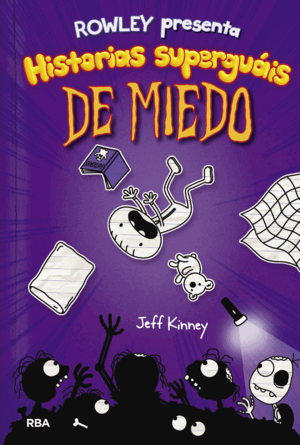 HISTORIAS SUPERGUÁIS DE MIEDO (ROWLEY PRESENTA 3) (TAPA DURA)
