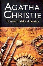 LA MUERTE VISITA AL DENTISTA