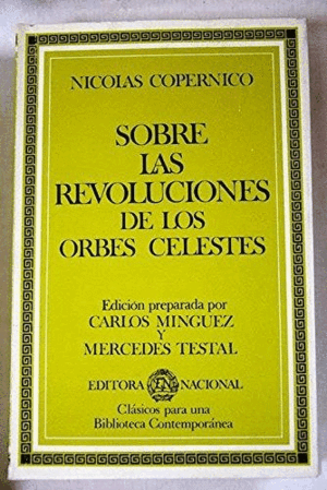SOBRE LAS REVOLUCIONES DE LOS ORBES CELESTES (LOMO DESLUCIDO CON PEGATINA)