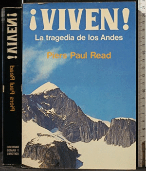 ¡VIVEN!: LA TRAGEDIA DE LOS ANDES (MARCAES EN EL LOMO)