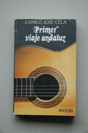 PRIMER VIAJE ANDALUZ