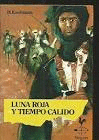 LUNA ROJA Y TIEMPO CÁLIDO
