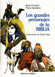 LOS GRANDES PERSONAJES DE LA BIBLIA