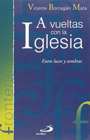 A VUELTAS CON LA IGLESIA