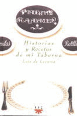 HISTORIAS Y RECETAS DE MI TABERNA (TAPA DURA)
