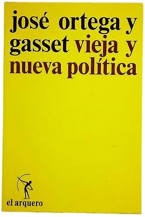 VIEJA Y NUEVA POLITICA