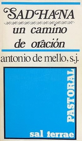 SADHANA: UN CAMINO DE ORACIÓN