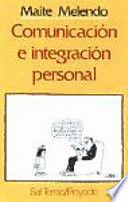 COMUNICACIÓN E INTEGRACIÓN PERSONAL