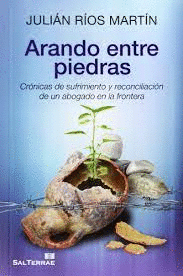 ARANDO ENTRE PIEDRAS