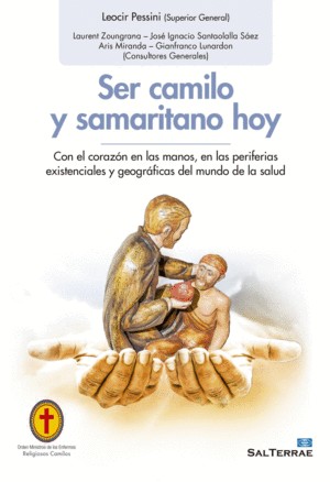SER CAMILO Y SAMARITANO HOY