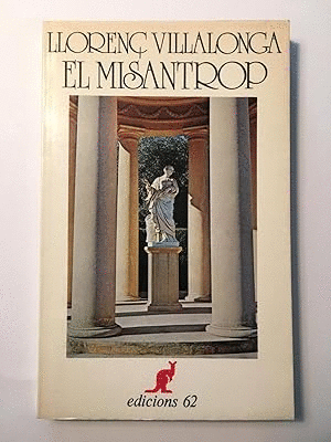 EL MISANTROP (EN CATALÁN) (HOJAS AMARILLENTAS)
