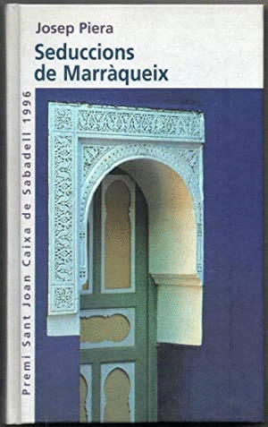 SEDUCCIONS DE MARRÁQUEIX (TAPA DURA)(EN CATALÁN)