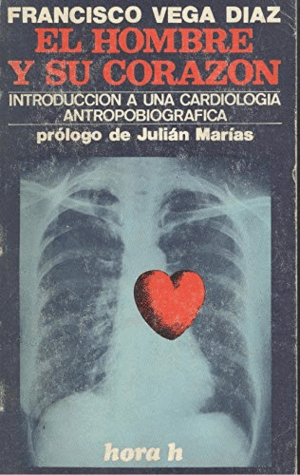 EL HOMBRE Y SU CORAZÓN
