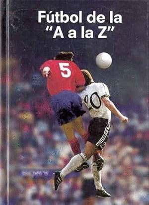 FÚTBOL DE LA A A LA Z