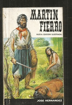 MARTÍN FIERRO (HOJAS AMARILLENTAS)
