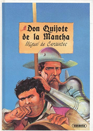 DON QUIJOTE DE LA MANCHA