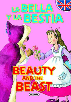 LA BELLA Y LA BESTIA - BEAUTY AND THE BEAST (EDICIÓN BILINGÜE)