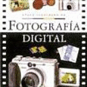 ATLAS ILUSTRADO DE FOTOGRAFÍA DIGITAL (TAPA DURA)
