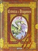 CRÓNICA DE LOS DRAGONES (TAPA DURA)