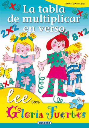 LA TABLA DE MULTIPLICAR EN VERSO (LEE CON GLORIA FUERTES)