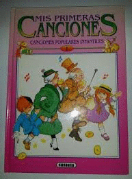 MIS PRIMERAS CANCIONES LIBRO