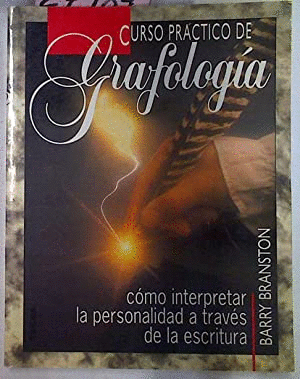 CURSO PRÁCTICO DE GRAFOLOGÍA