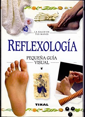 REFLEXOLOGIA (TAPA DURA)
