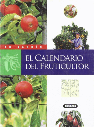 EL CALENDARIO DEL FRUTICULTOR