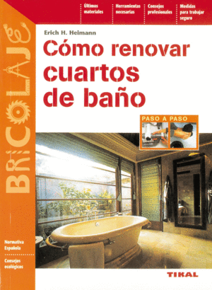 CÓMO RENOVAR CUARTOS DE BAÑO