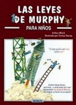 LAS LEYES DE MURPHY PARA NIÑOS (TAPA DURA)