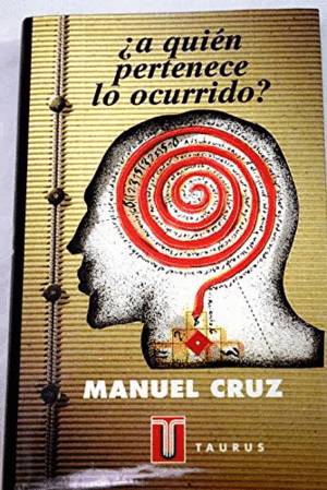 A QUIÉN PERTENECE LO OCURRIDO? (TAPA DURA)