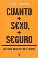 CUANTO MAS SEXO, MAS SEGURO