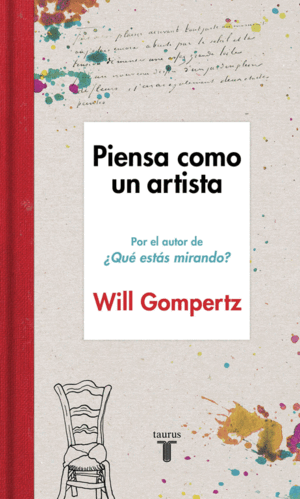 PIENSA COMO UN ARTISTA (TAPA DURA)