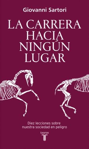 LA CARRERA HACIA NINGÚN LUGAR (TAPA DURA)