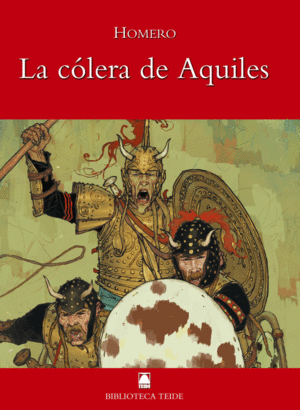 LA CÓLERA DE AQUILES